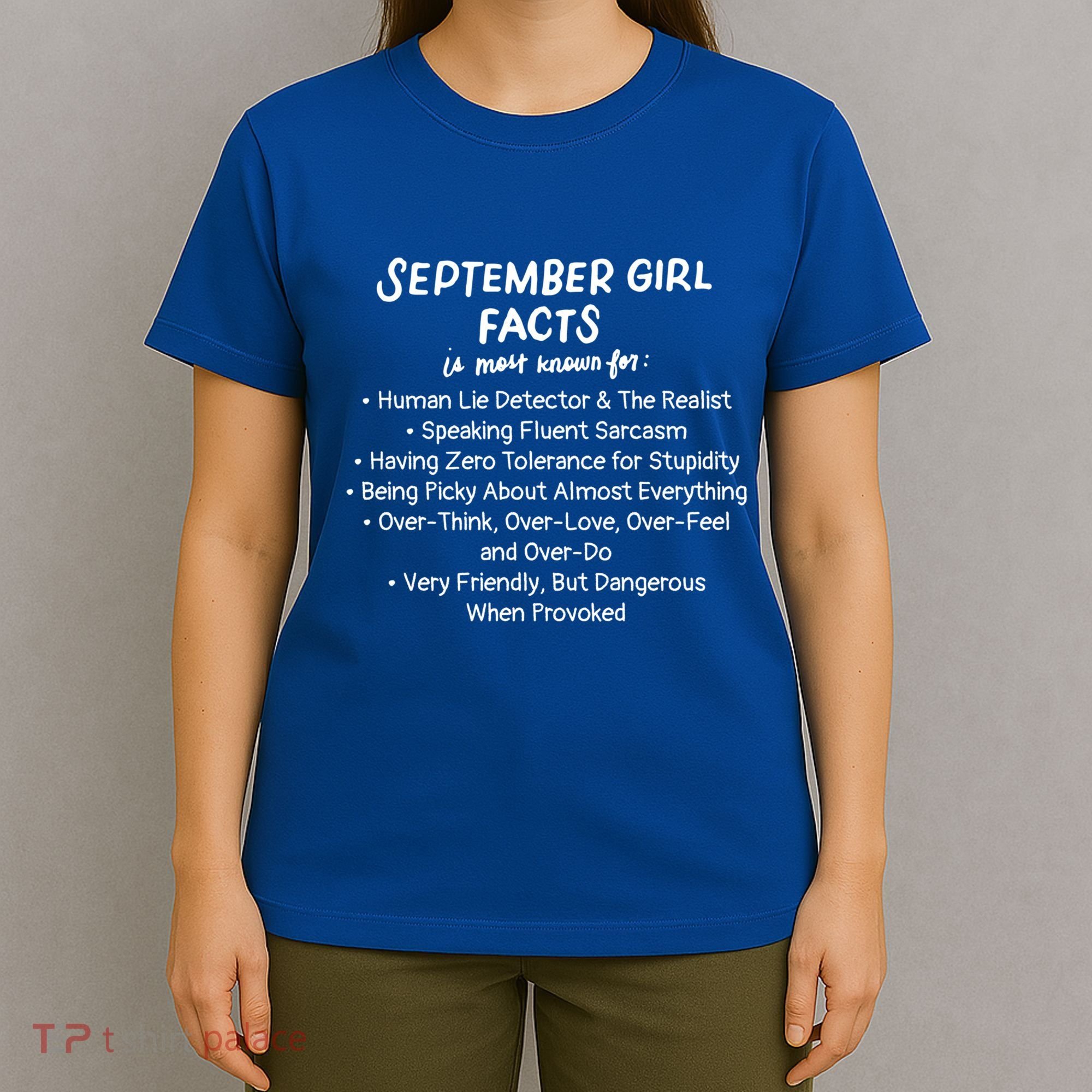 September Facts Birthday Funny Gift Born In September Virgo Great Gift T-Shirt