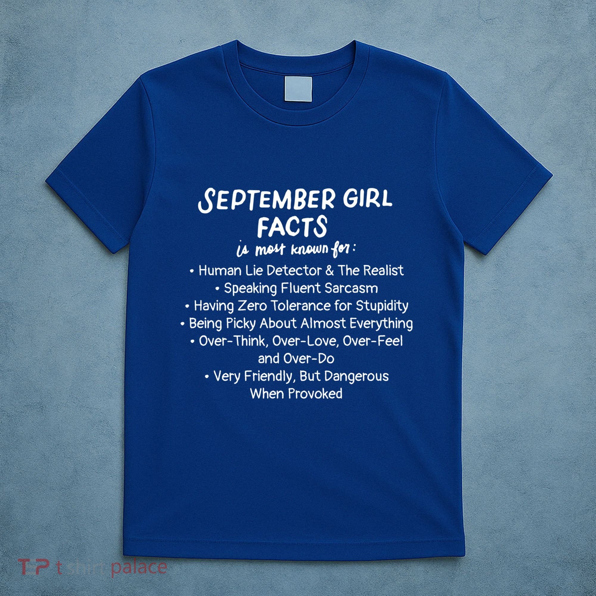 September Facts Birthday Funny Gift Born In September Virgo Great Gift T-Shirt