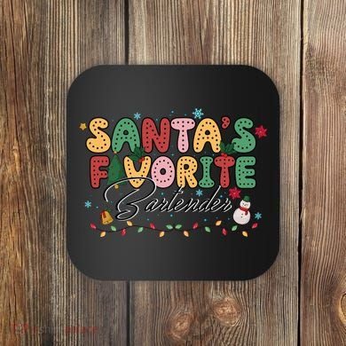 Santa Favorites Bartender Christmas Holiday Drinking Team Coaster