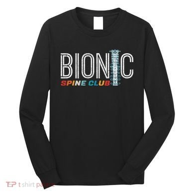 Spinal Fusion Back Spine Surgery Lumbar Recovery Long Sleeve Shirt