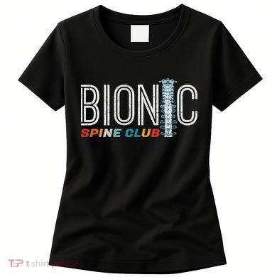 Spinal Fusion Back Spine Surgery Lumbar Recovery Women's T-Shirt