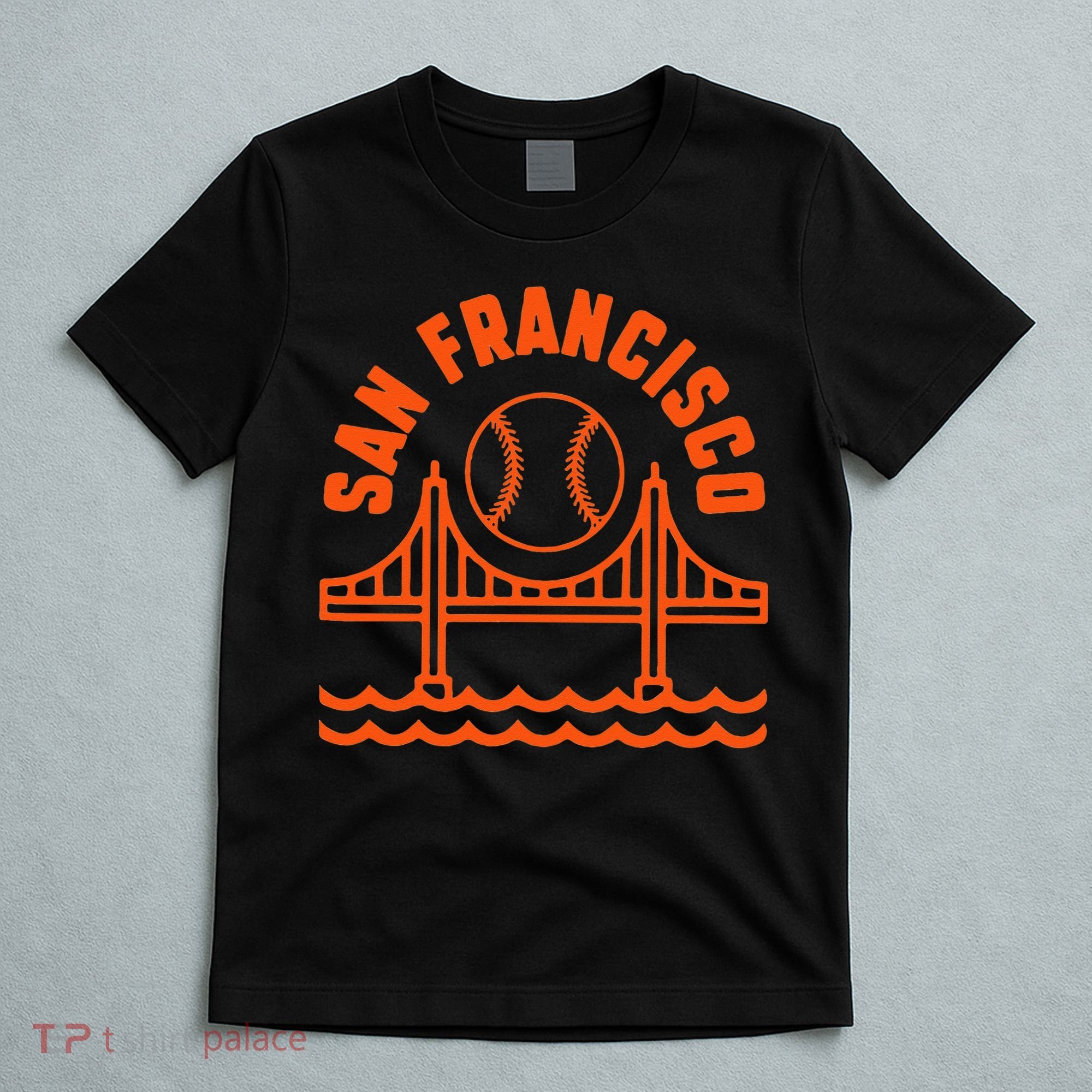 San Francisco Baseball SF California T-Shirt