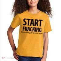 Start Fracking Become Energy Independent Again Kids T-Shirt thumb 2