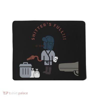 Shitter’s Full!!! Cousin Eddie Mousepad