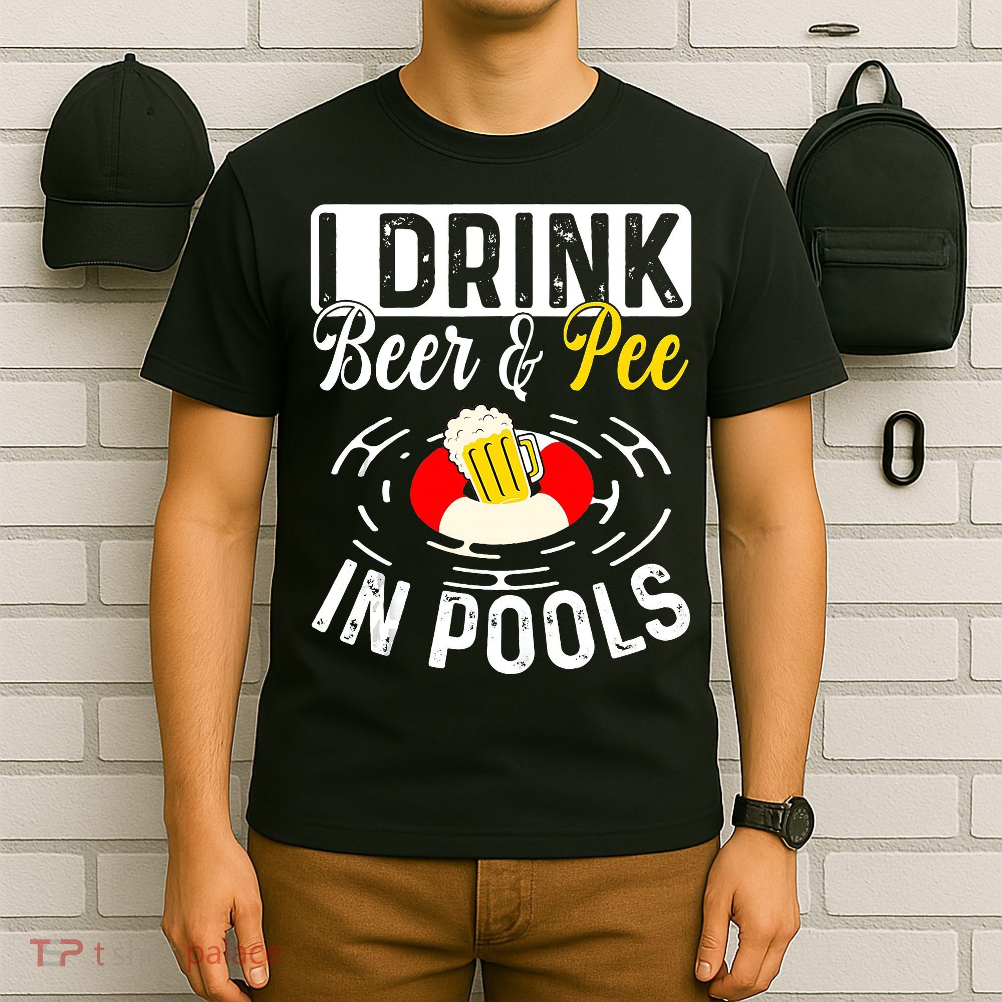 Swimmer funny Cool I Drink Beer And Pee In Pools T-Shirt