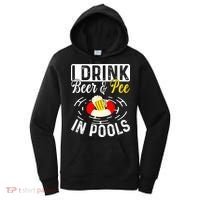 Swimmer funny Cool I Drink Beer And Pee In Pools Women's Hoodie thumb 0