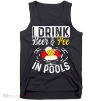 Swimmer funny Cool I Drink Beer And Pee In Pools Tank Top thumb 0