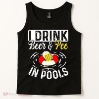 Swimmer funny Cool I Drink Beer And Pee In Pools Tank Top thumb 2