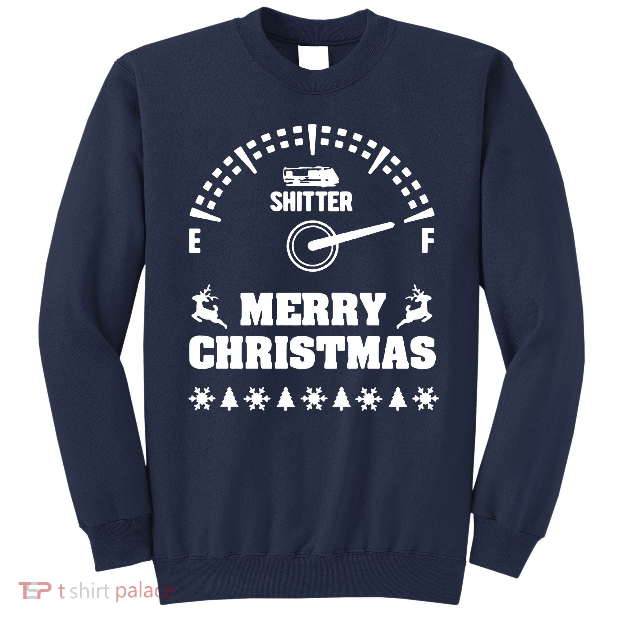 Shitters Full Christmas Sweatshirt