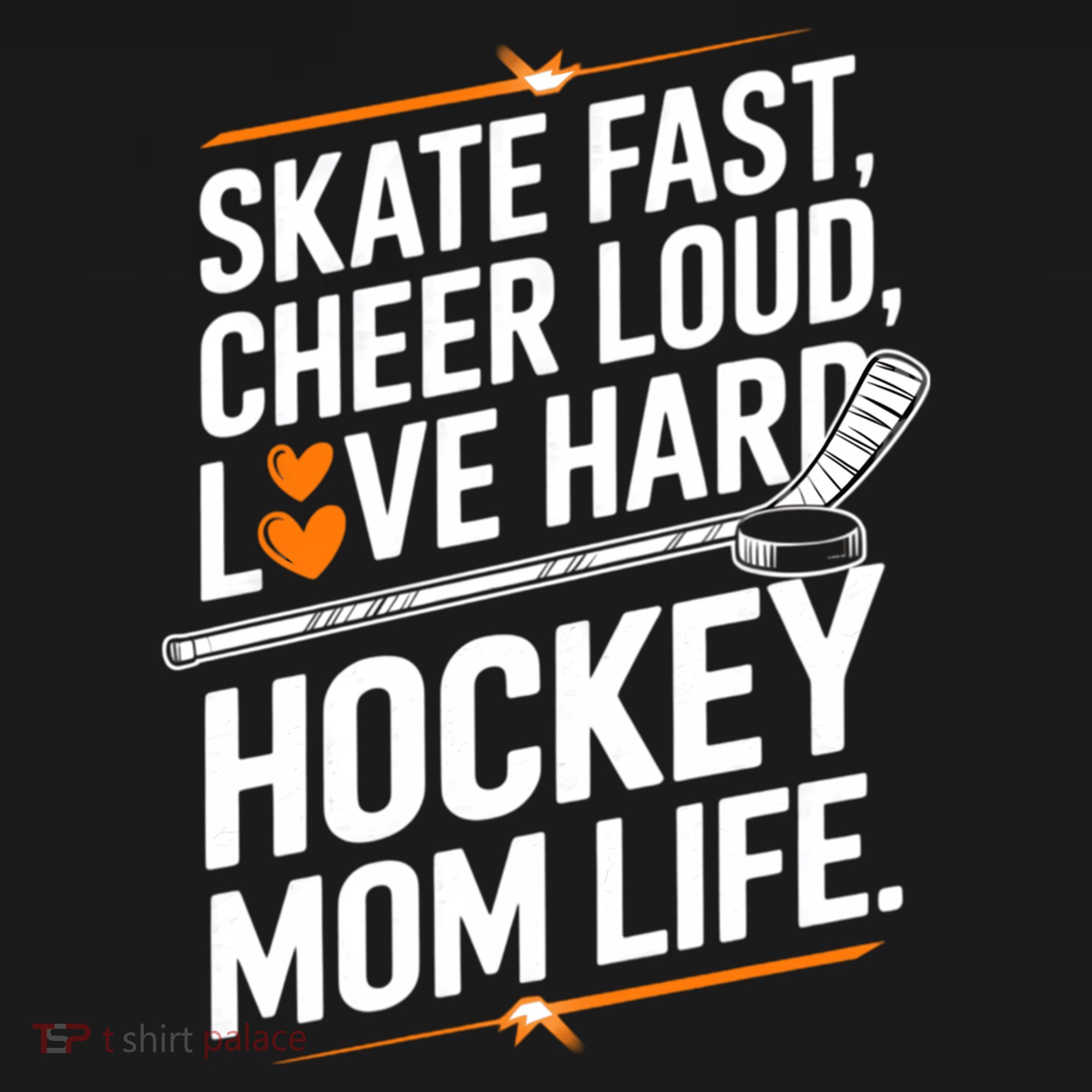 Skate Fast Cheer Loud Love Hard Hockey Mom Life Gift Women's Hoodie