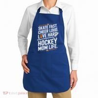 Skate Fast Cheer Loud Love Hard Hockey Mom Life Gift Apron thumb 2