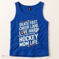 Skate Fast Cheer Loud Love Hard Hockey Mom Life Gift Tank Top thumb 2