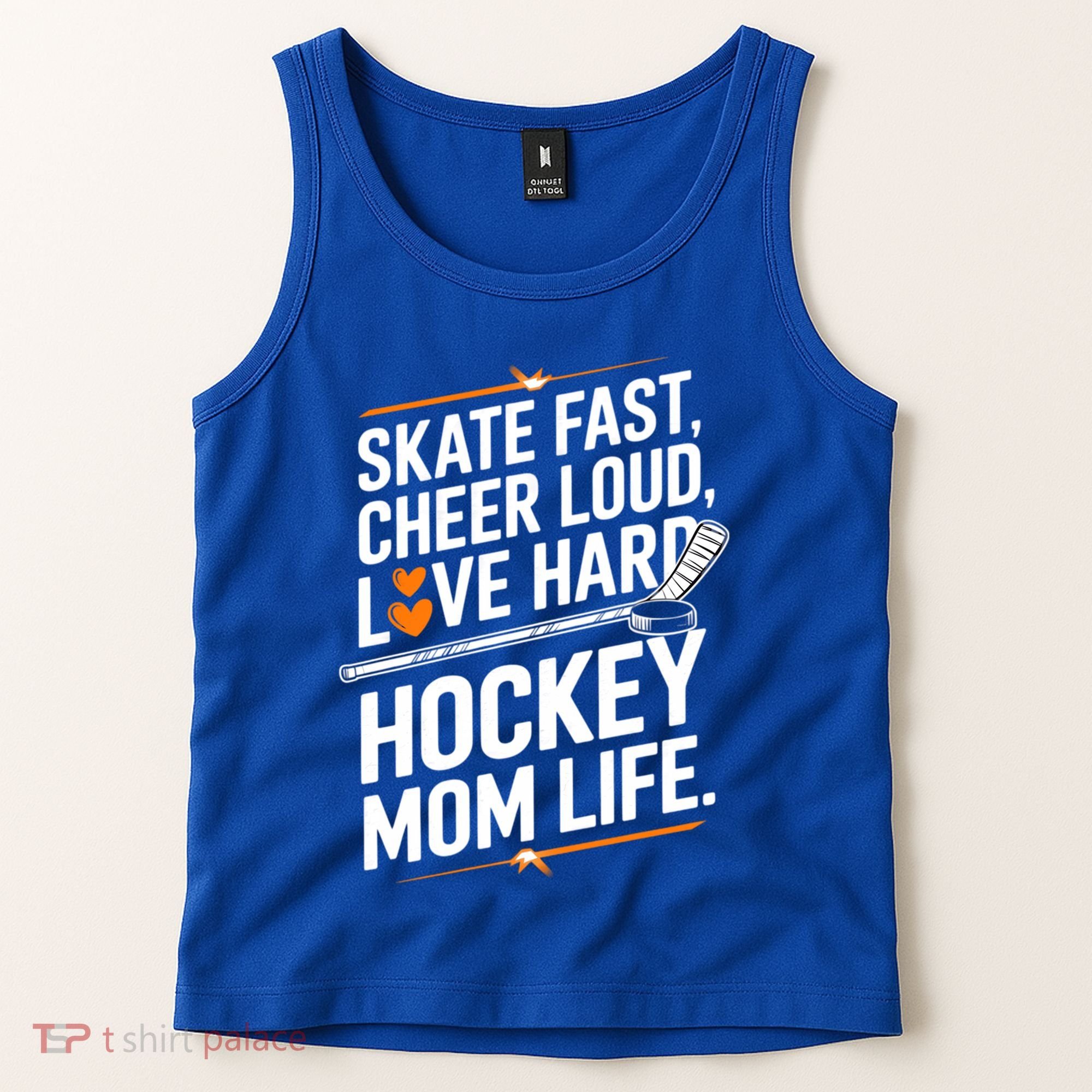Skate Fast Cheer Loud Love Hard Hockey Mom Life Gift Tank Top