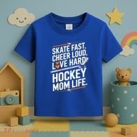 Skate Fast Cheer Loud Love Hard Hockey Mom Life Gift Toddler T-Shirt thumb 3