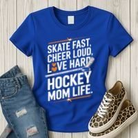 Skate Fast Cheer Loud Love Hard Hockey Mom Life Gift Women's T-Shirt thumb 3