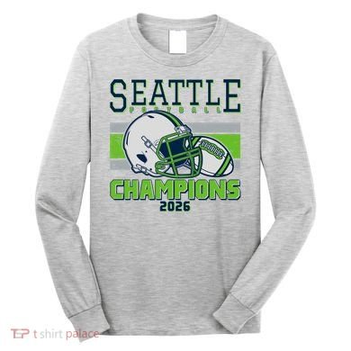 Seattle Football Champions 2026 Long Sleeve Shirt