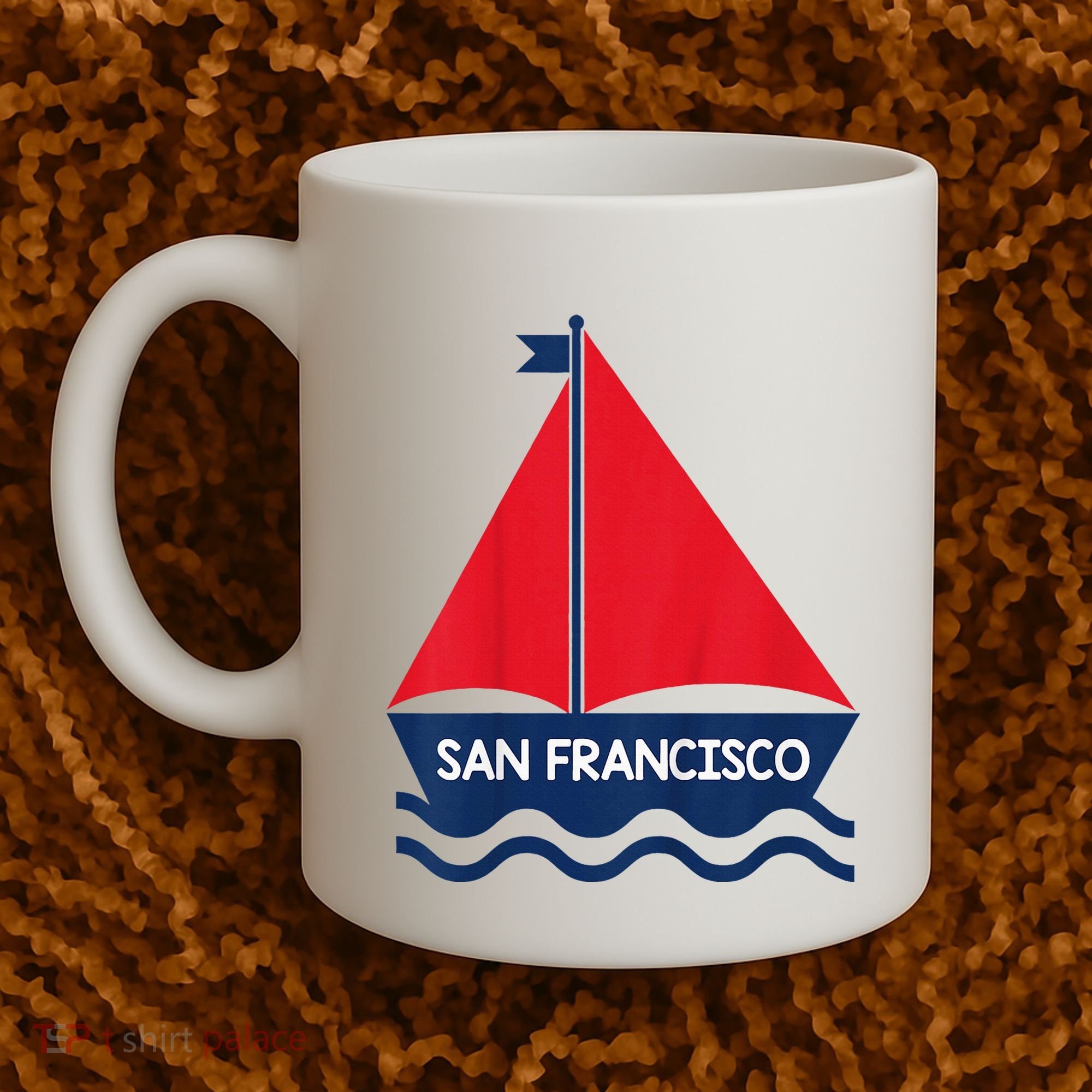 San Francisco California Sailing Boat Souvenir Coffee Mug