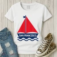 San Francisco California Sailing Boat Souvenir Women's T-Shirt thumb 3