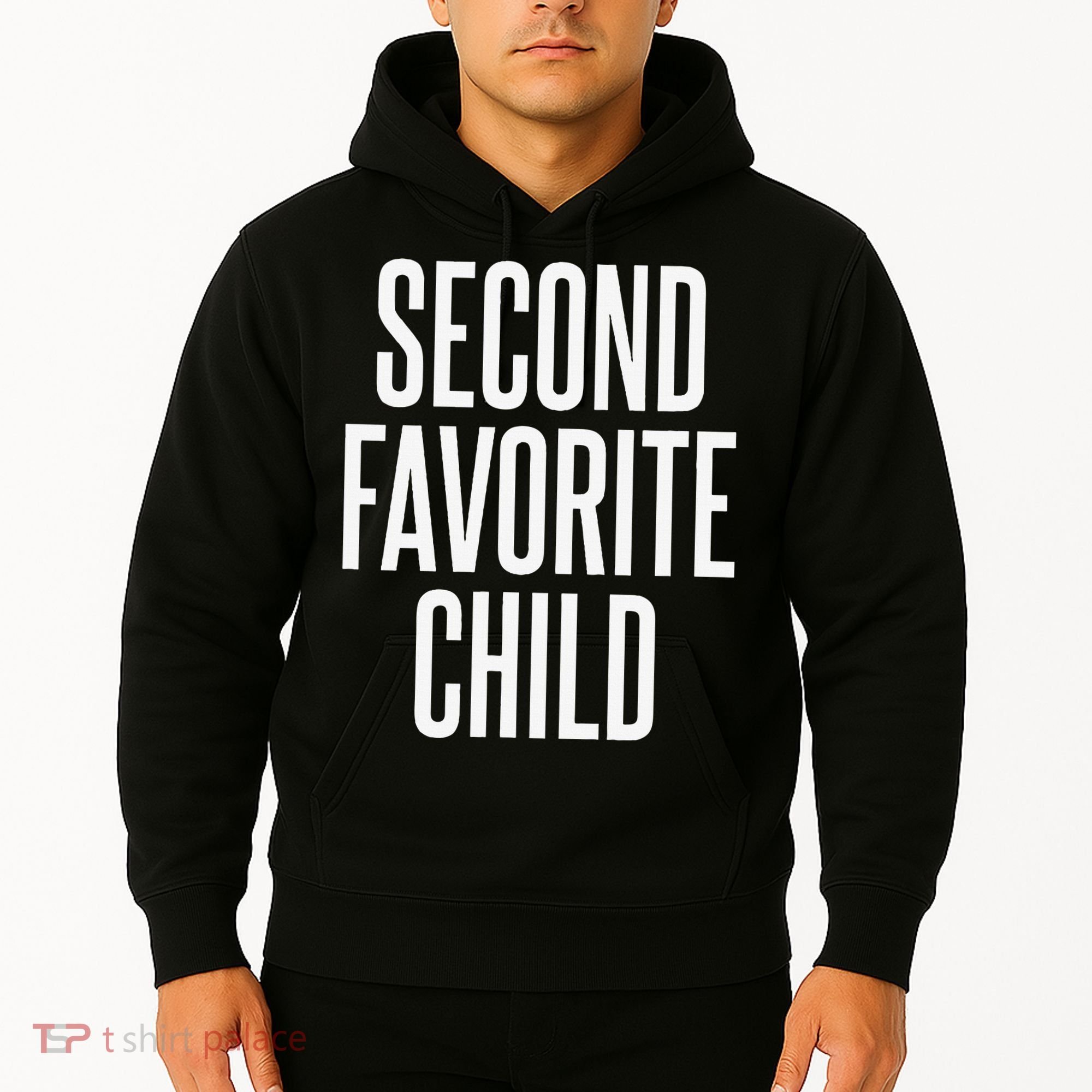 Second Favorite Child  Hoodie