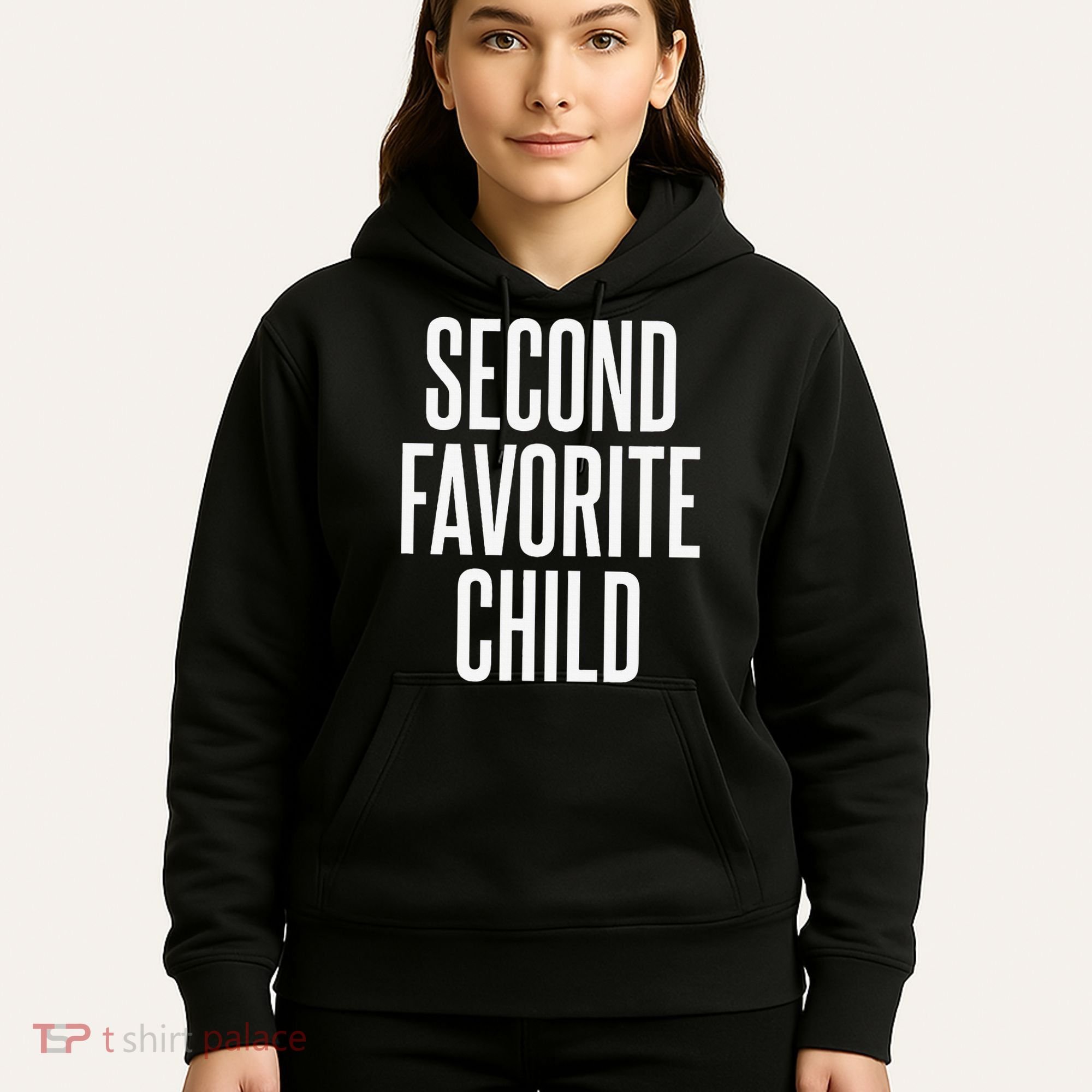 Second Favorite Child  Hoodie