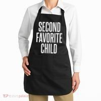 Second Favorite Child  Apron thumb 2