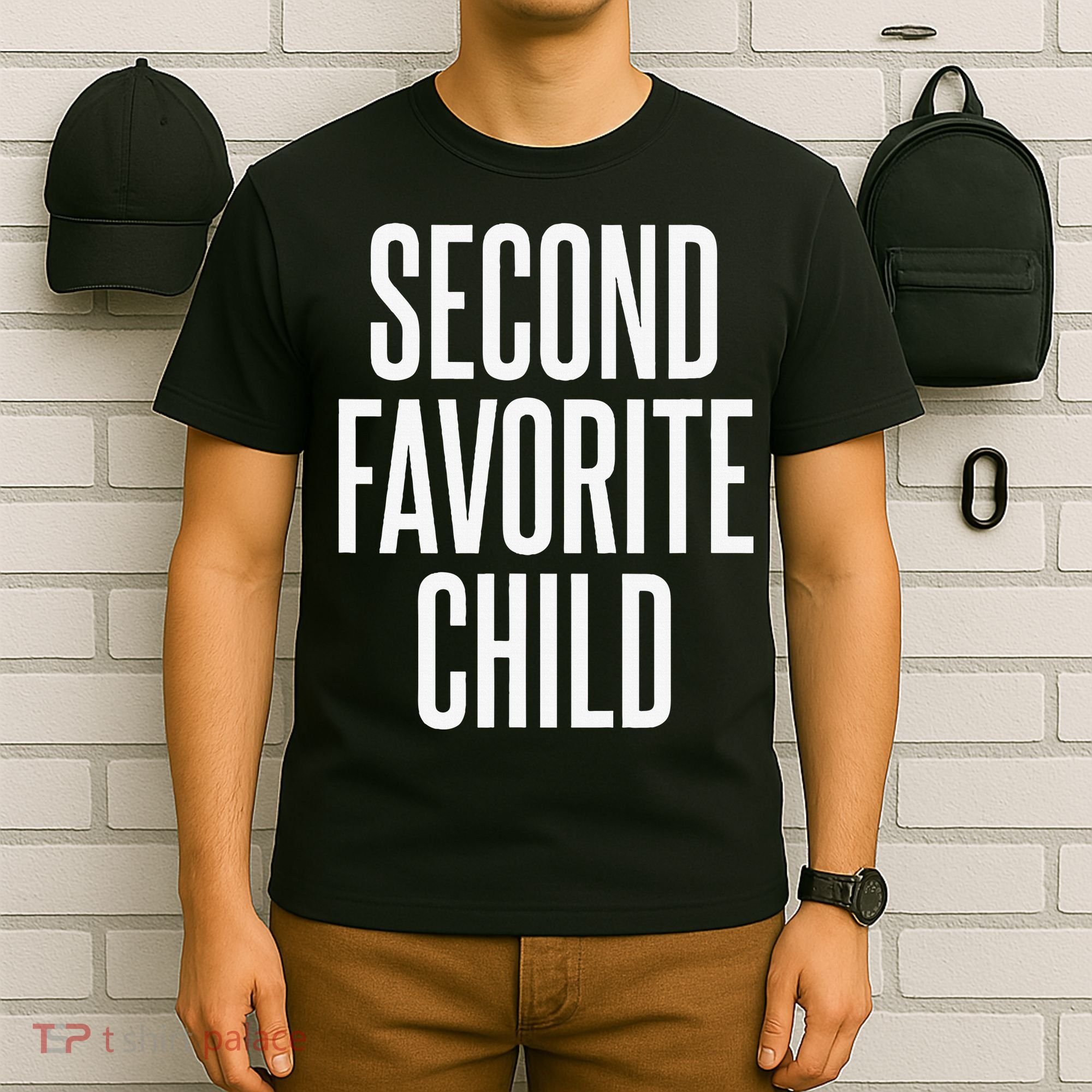 Second Favorite Child  T-Shirt