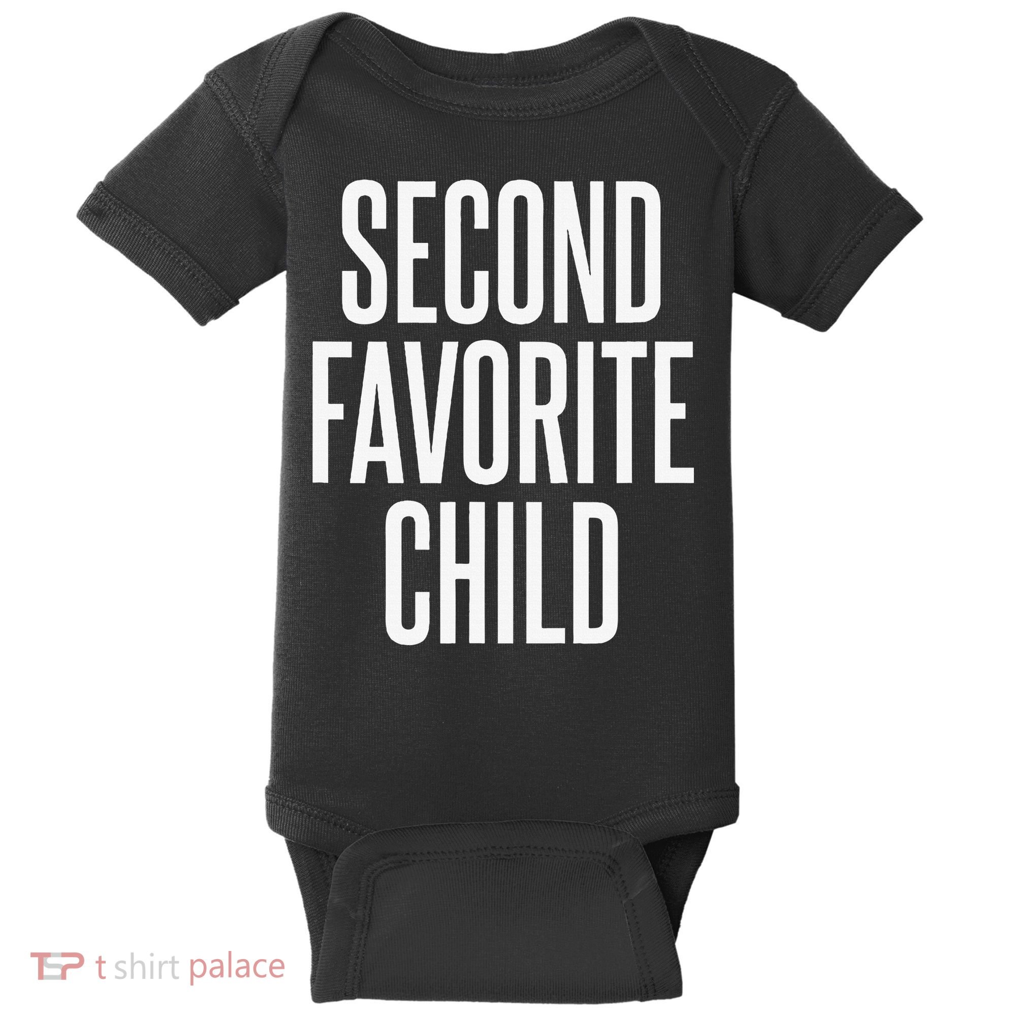 Second Favorite Child  Baby Bodysuit
