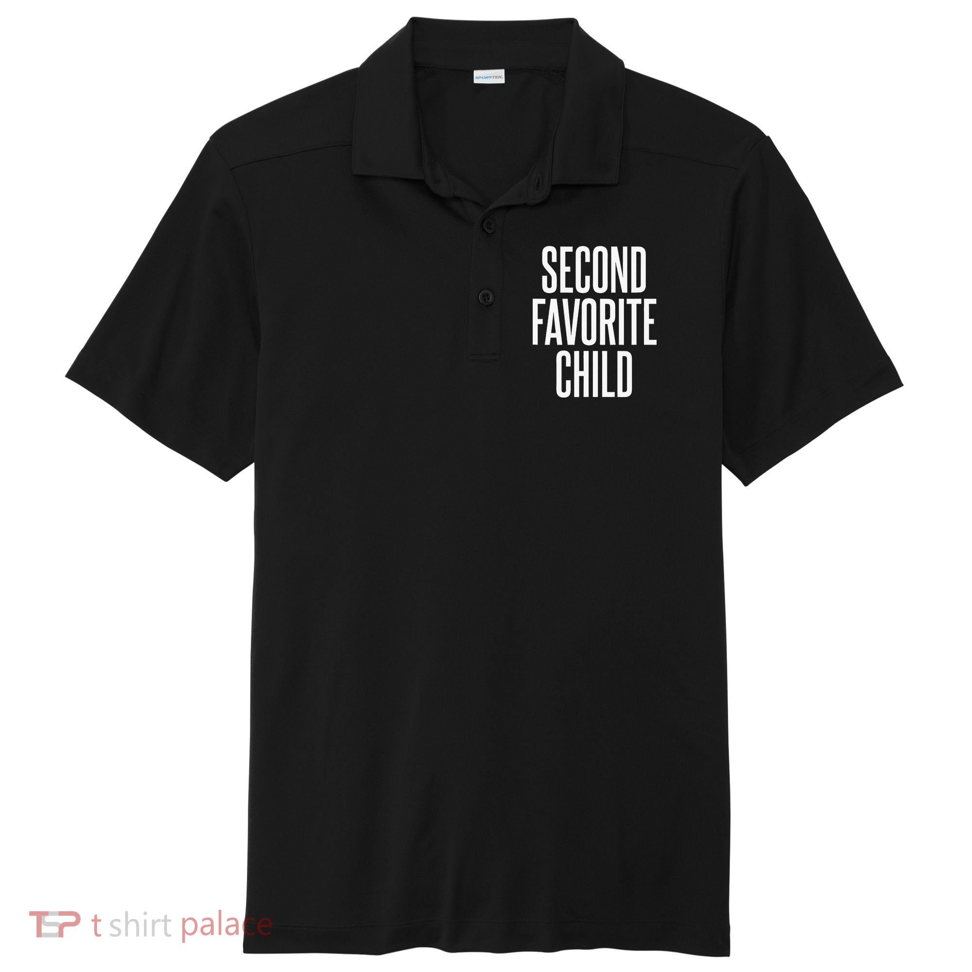 Second Favorite Child  Sport-Tek Posi-UV Pro Polo