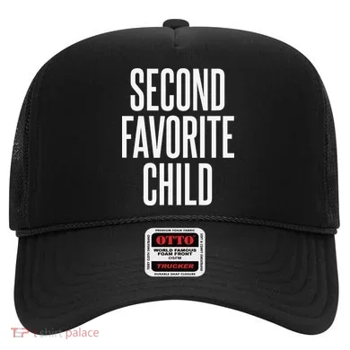 Second Favorite Child  Hat