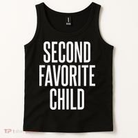 Second Favorite Child  Tank Top thumb 2