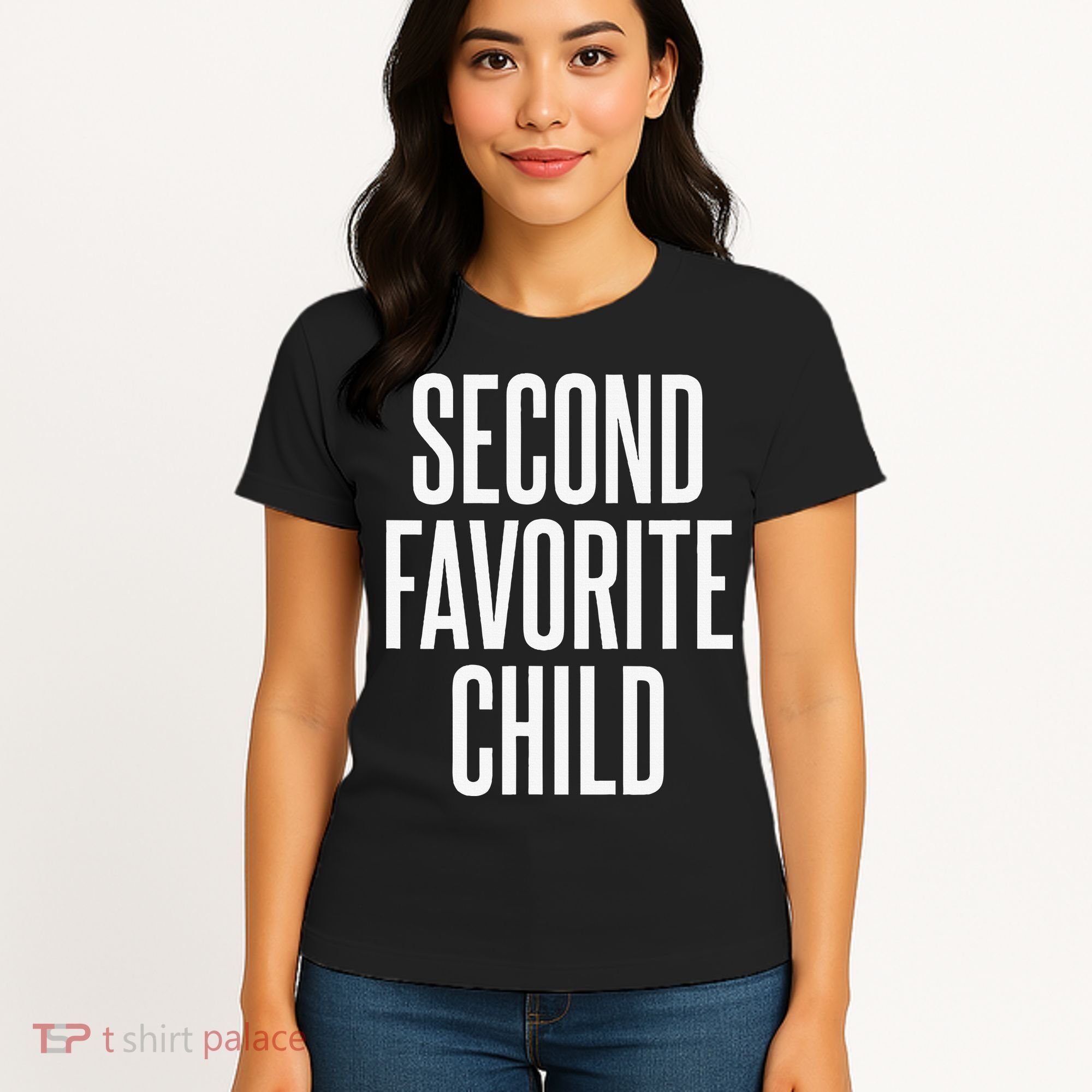 Second Favorite Child  Women's T-Shirt