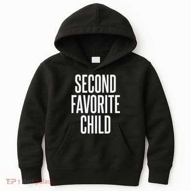 Second Favorite Child  Kids Hoodie