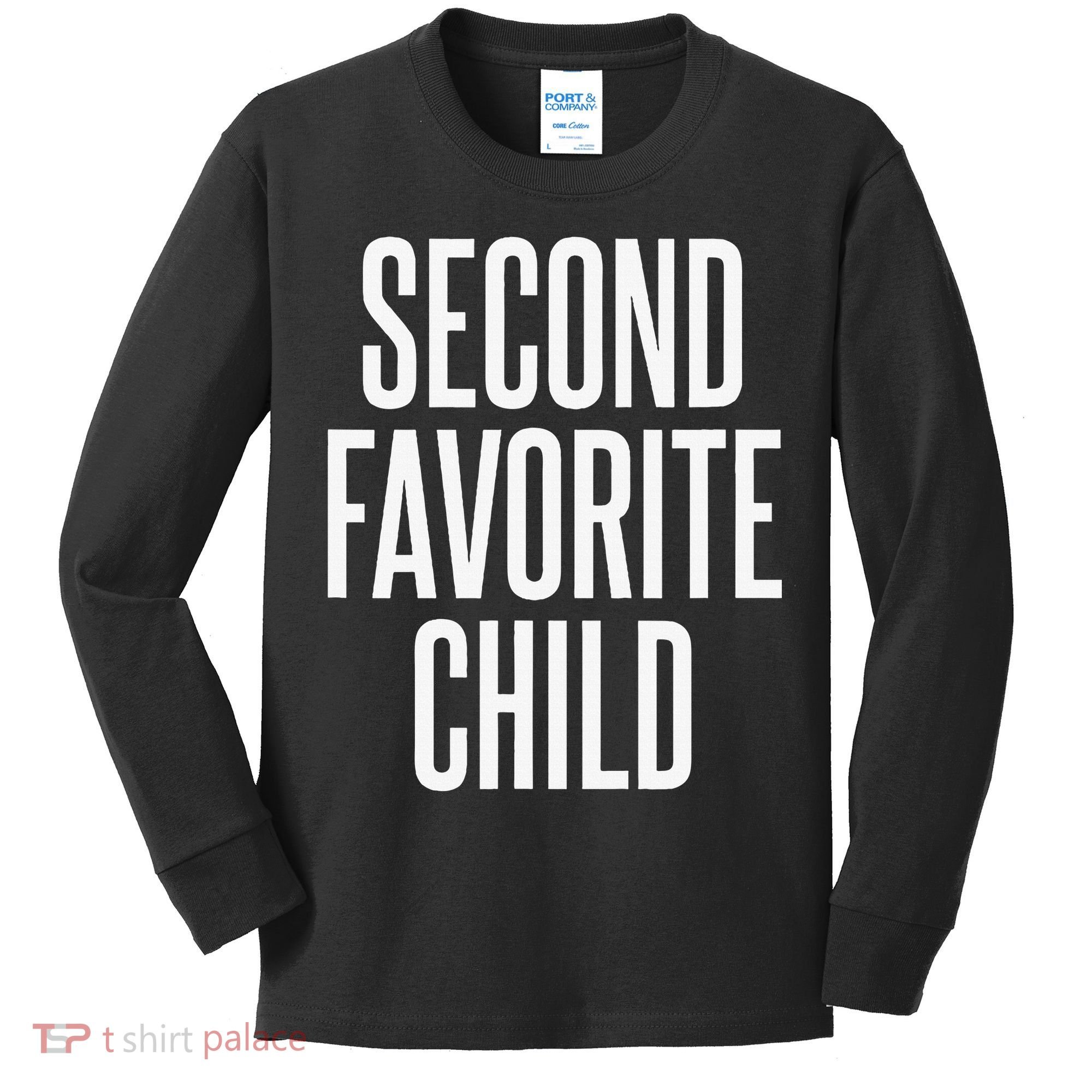 Second Favorite Child  Kids Long Sleeve Shirt