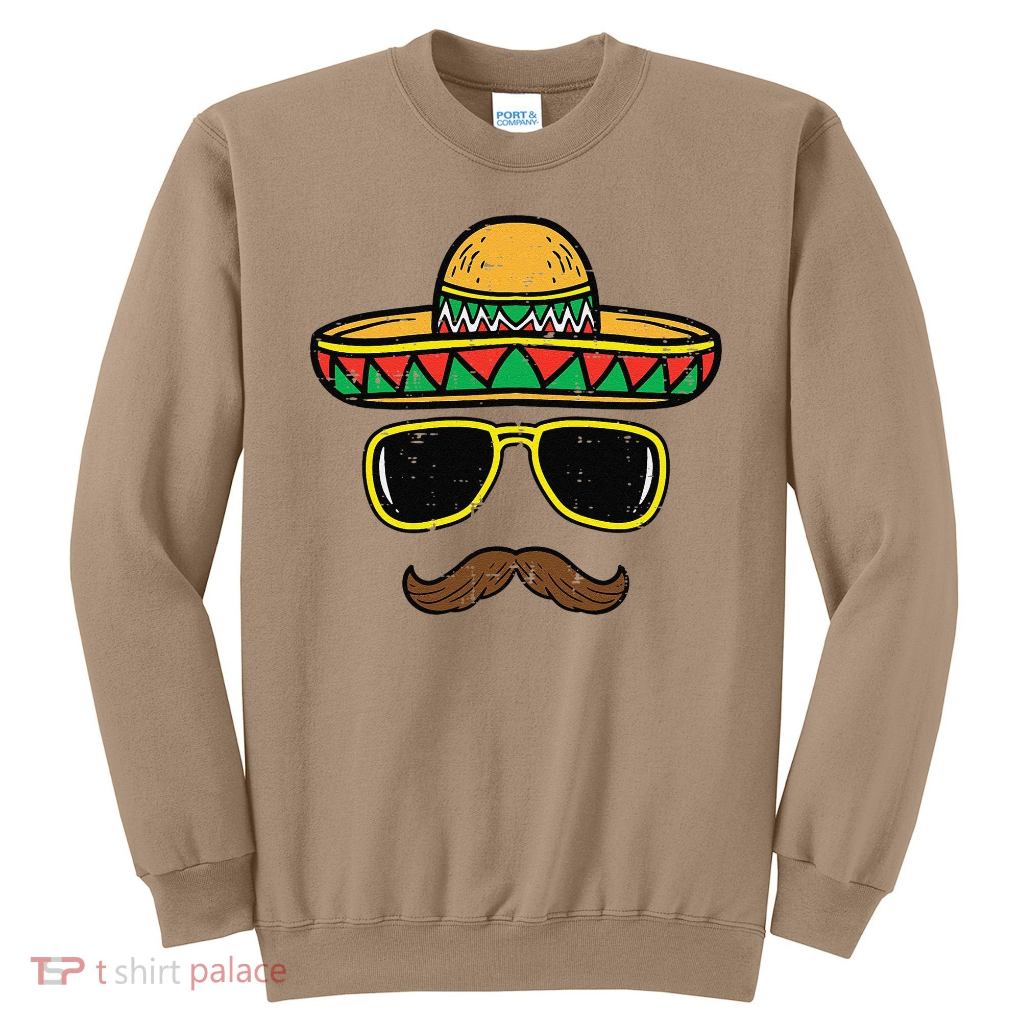 Sombrero Face Cinco De Mayo Mexican Fiesta Party Sweatshirt
