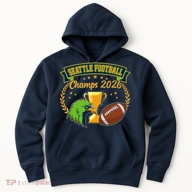 Seattle Football Champs 2026 Hoodie