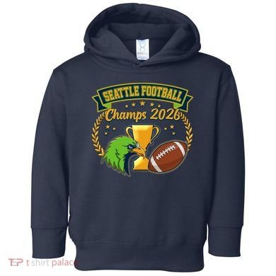 Seattle Football Champs 2026 Toddler Hoodie