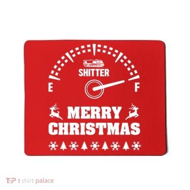Shitters Full Christmas Mousepad