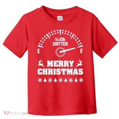 Shitters Full Christmas Toddler T-Shirt