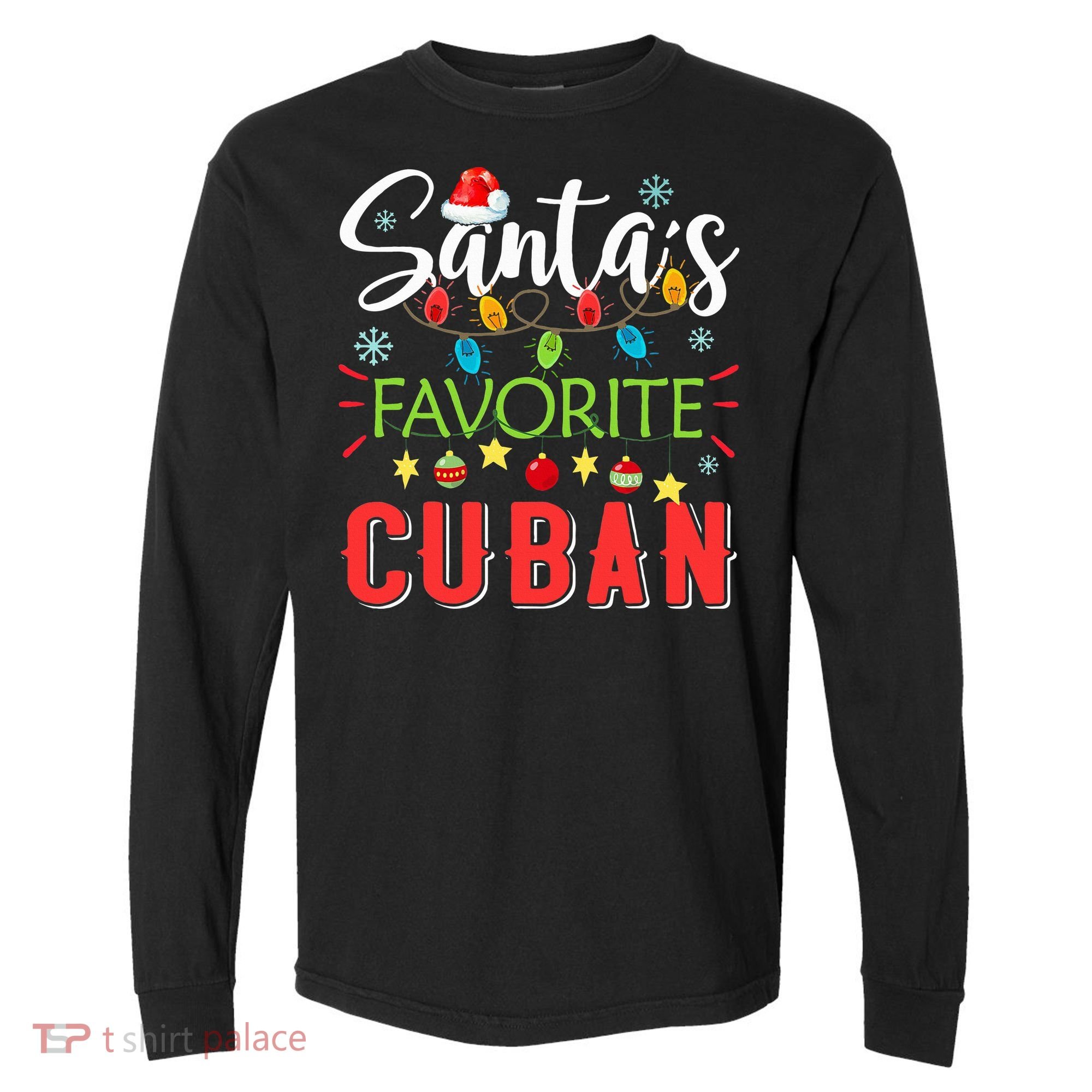 Santa's Favorite Cuban Xmas Light Santa Hat Christmas Gift Comfort Colors Heavyweight Long Sleeve T-Shirt