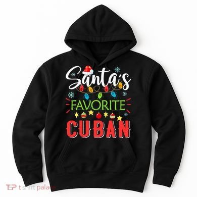 Santa's Favorite Cuban Xmas Light Santa Hat Christmas Gift Hoodie