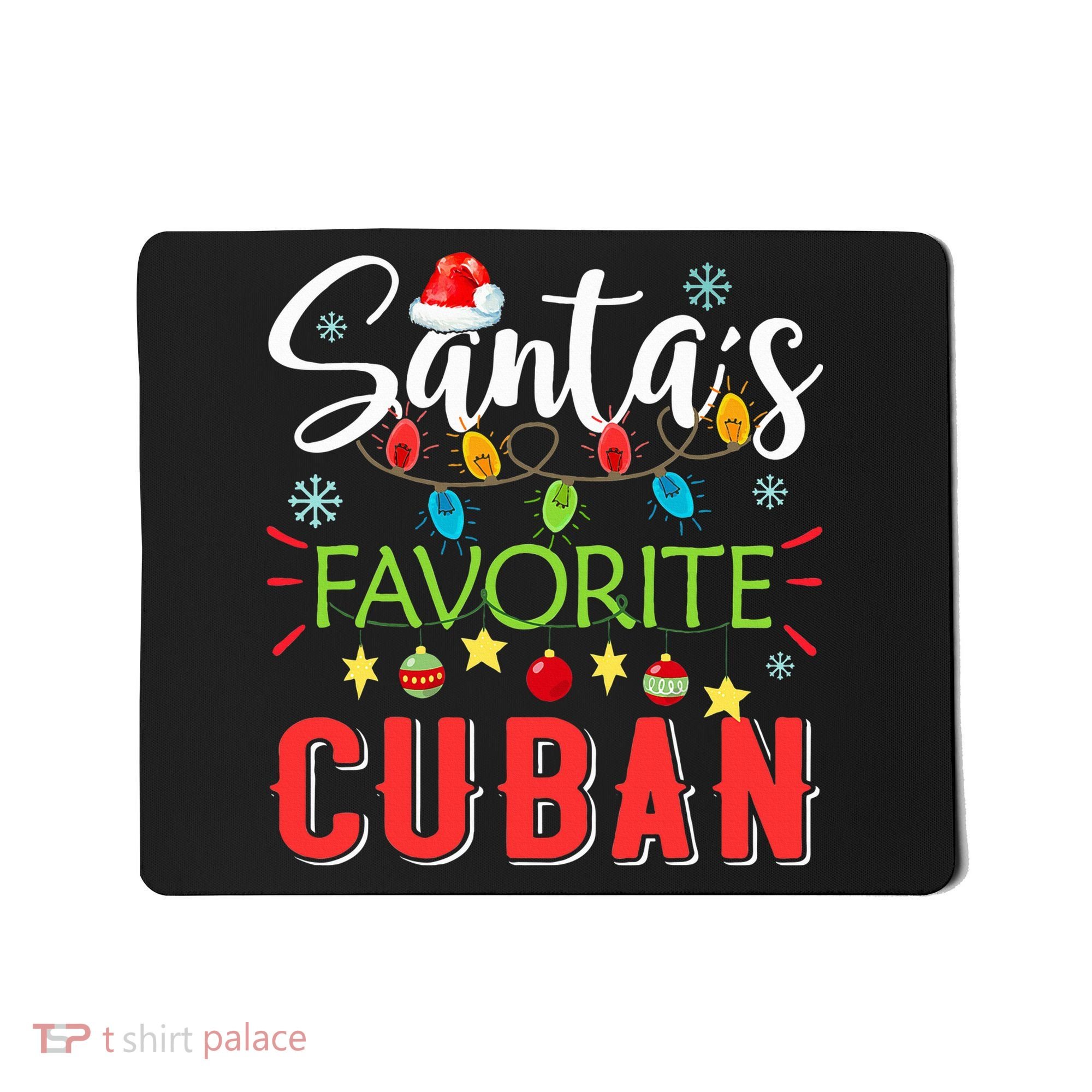 Santa's Favorite Cuban Xmas Light Santa Hat Christmas Gift Mousepad