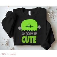 So Franken Cute Frankenstein Halloween Sweatshirt thumb 2