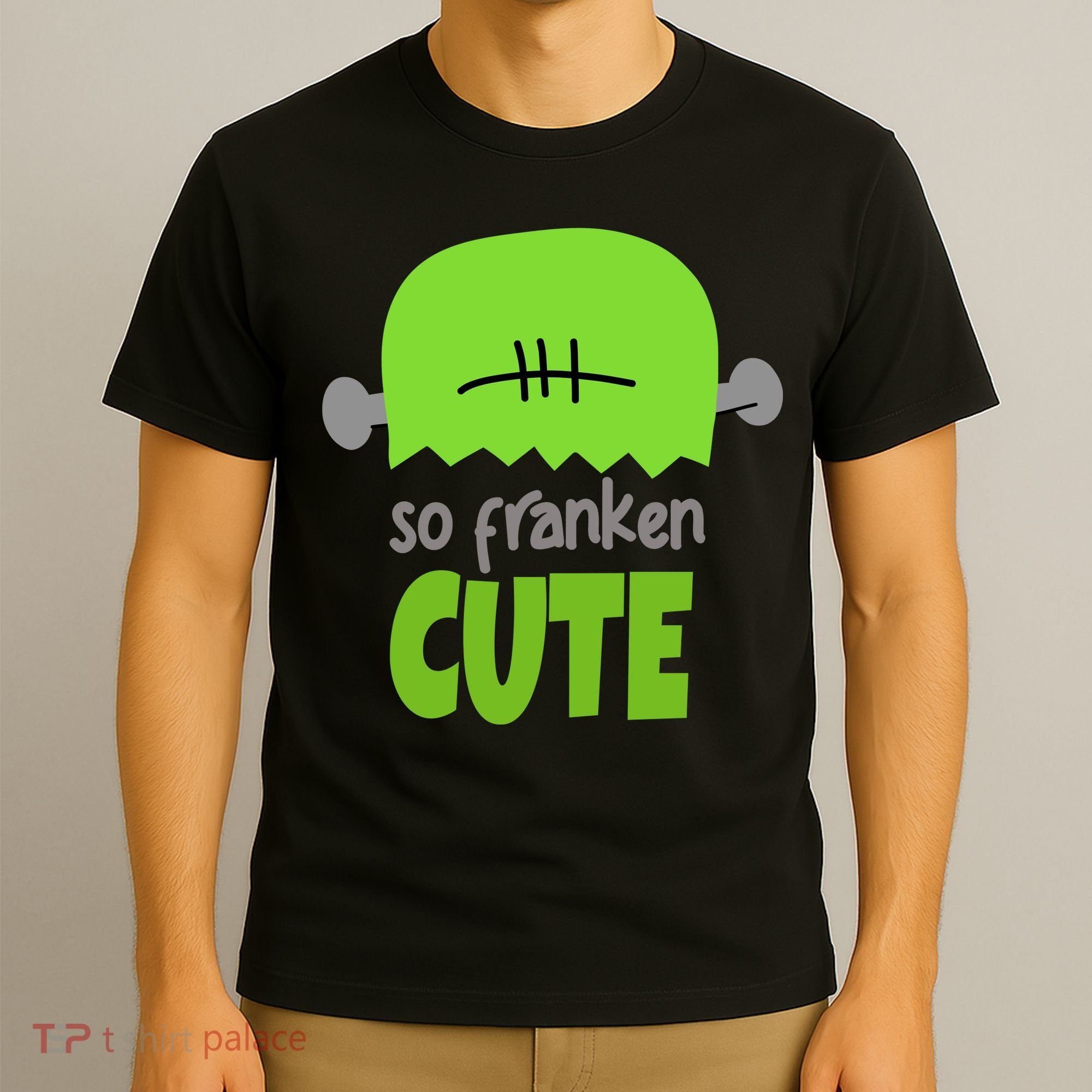 So Franken Cute Frankenstein Halloween T-Shirt