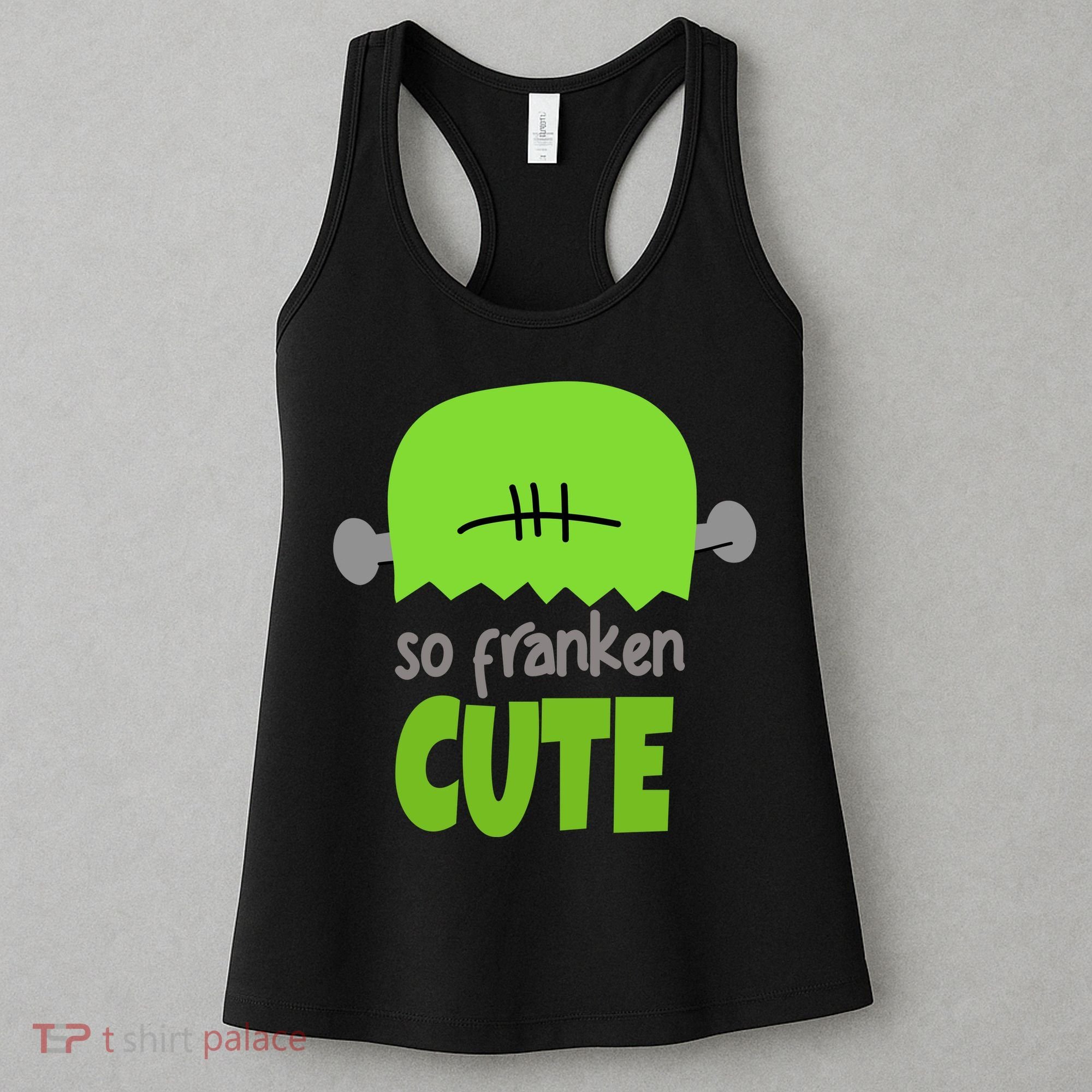 So Franken Cute Frankenstein Halloween Women's Tank Top