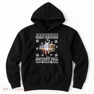 Shitters Full Christmas Ugly Christmas Vacation Hoodie