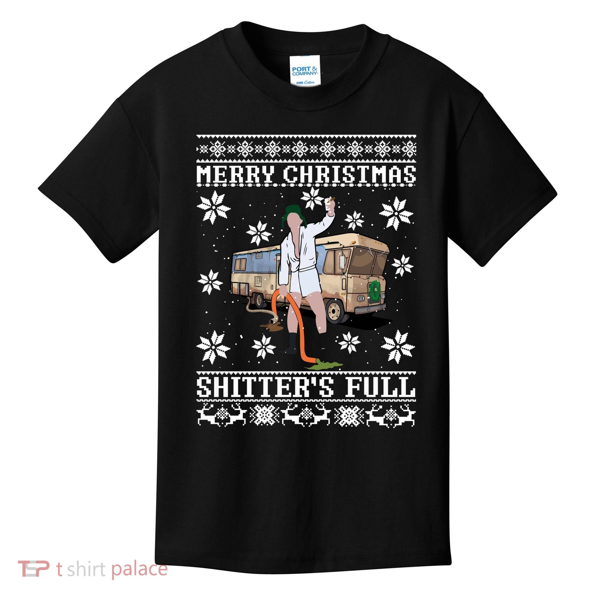 Shitters Full Christmas Ugly Christmas Vacation Kids T-Shirt