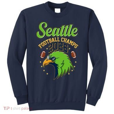 Seattle Football Champs 2026 Sweatshirt