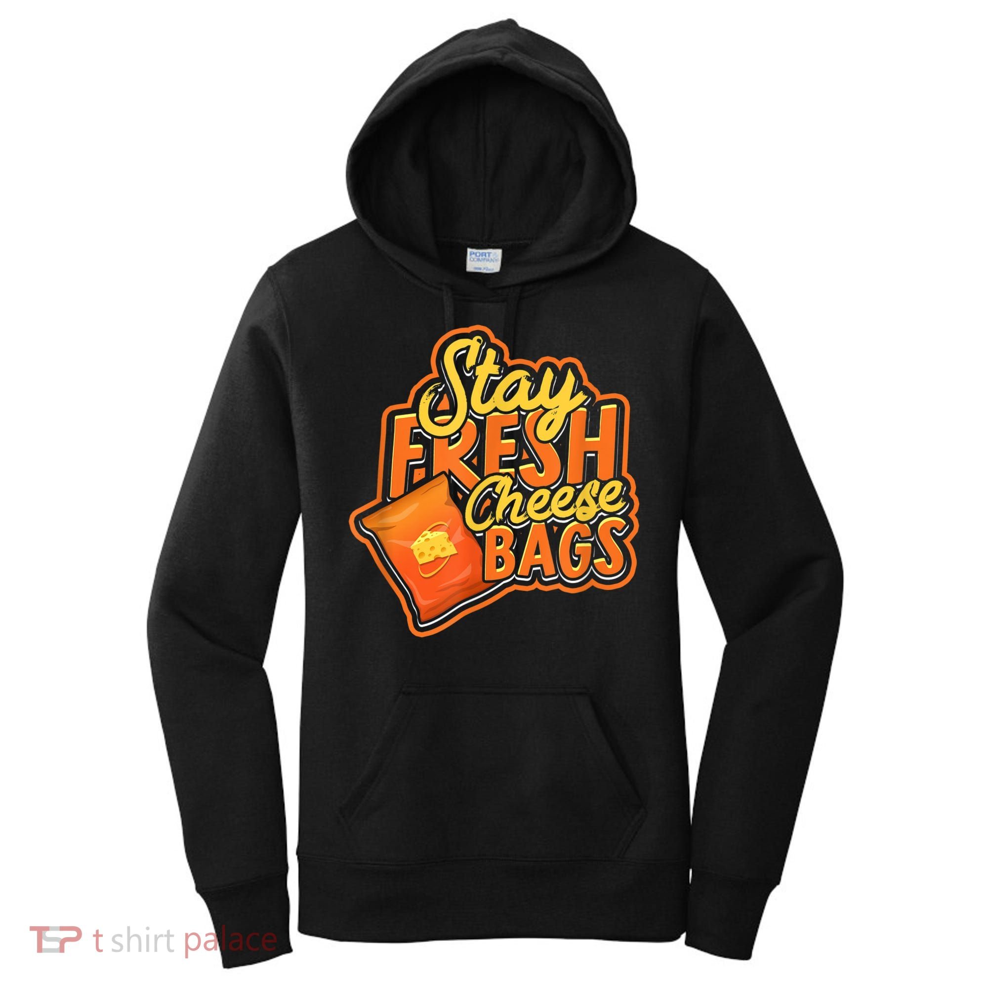 Stay Fresh Cheese Bags Dairy Cream Cheese And Parmesan Women's Hoodie