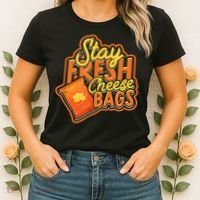 Stay Fresh Cheese Bags Dairy Cream Cheese And Parmesan Women's T-Shirt thumb 2