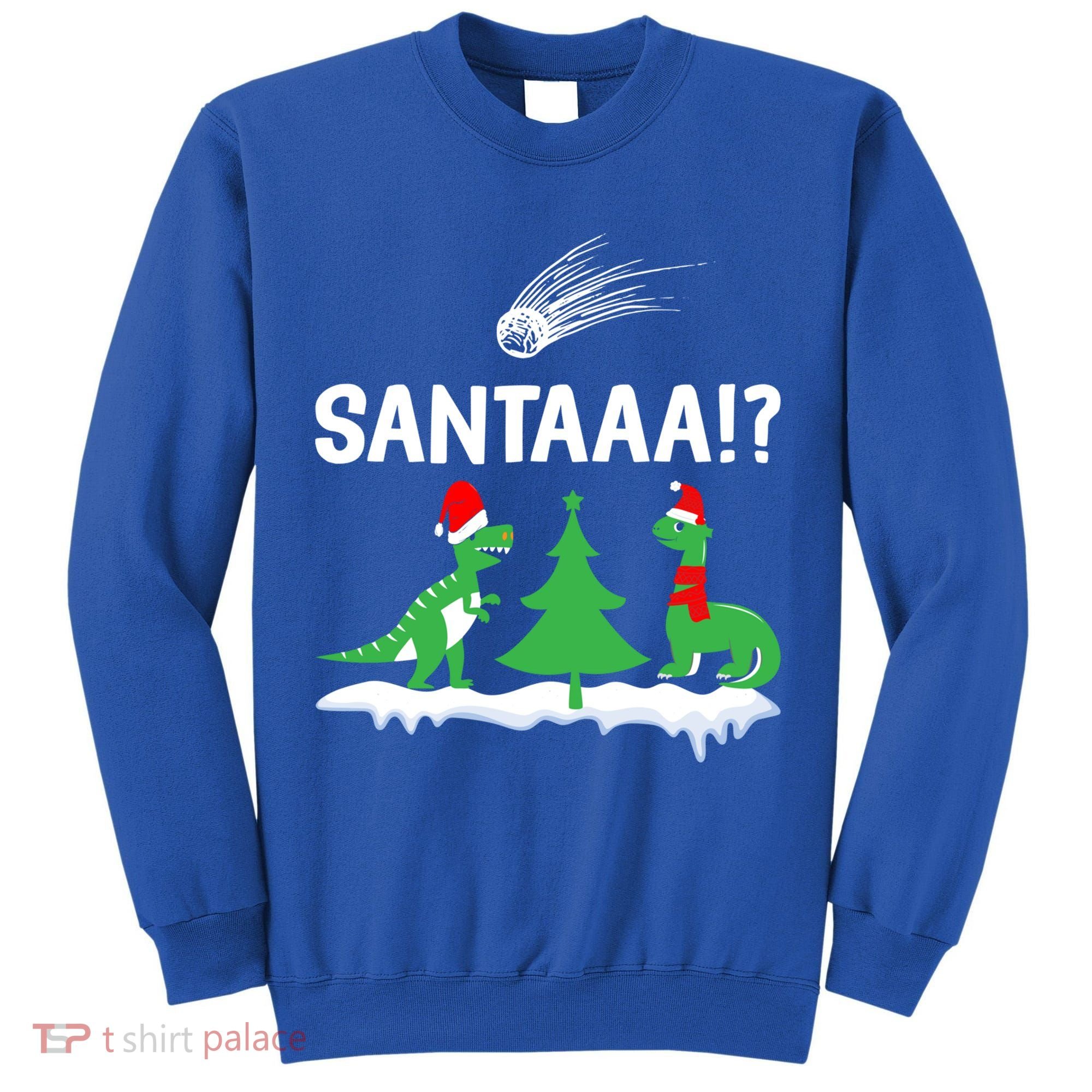 Santaa Funny Christmas Dinosaurs Meteor Xmas Humor Lover Funny Gift Tall Sweatshirt